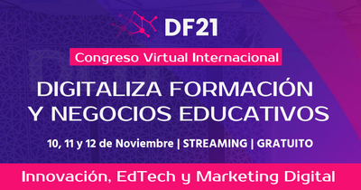 Agenda Congreso Digitaliza Formaci�n, Negocios Educativos y Marketing 2021