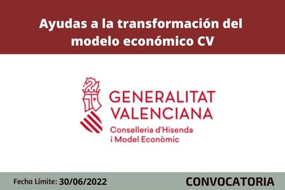 Ayudas para proyectos de inversión para la transformación del modelo económico CV