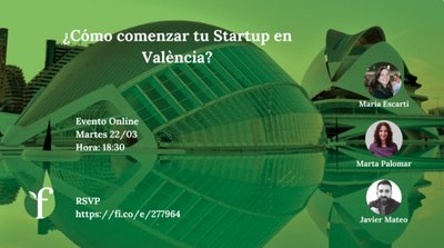 Cmo comenzar tu Startup en Valencia?
