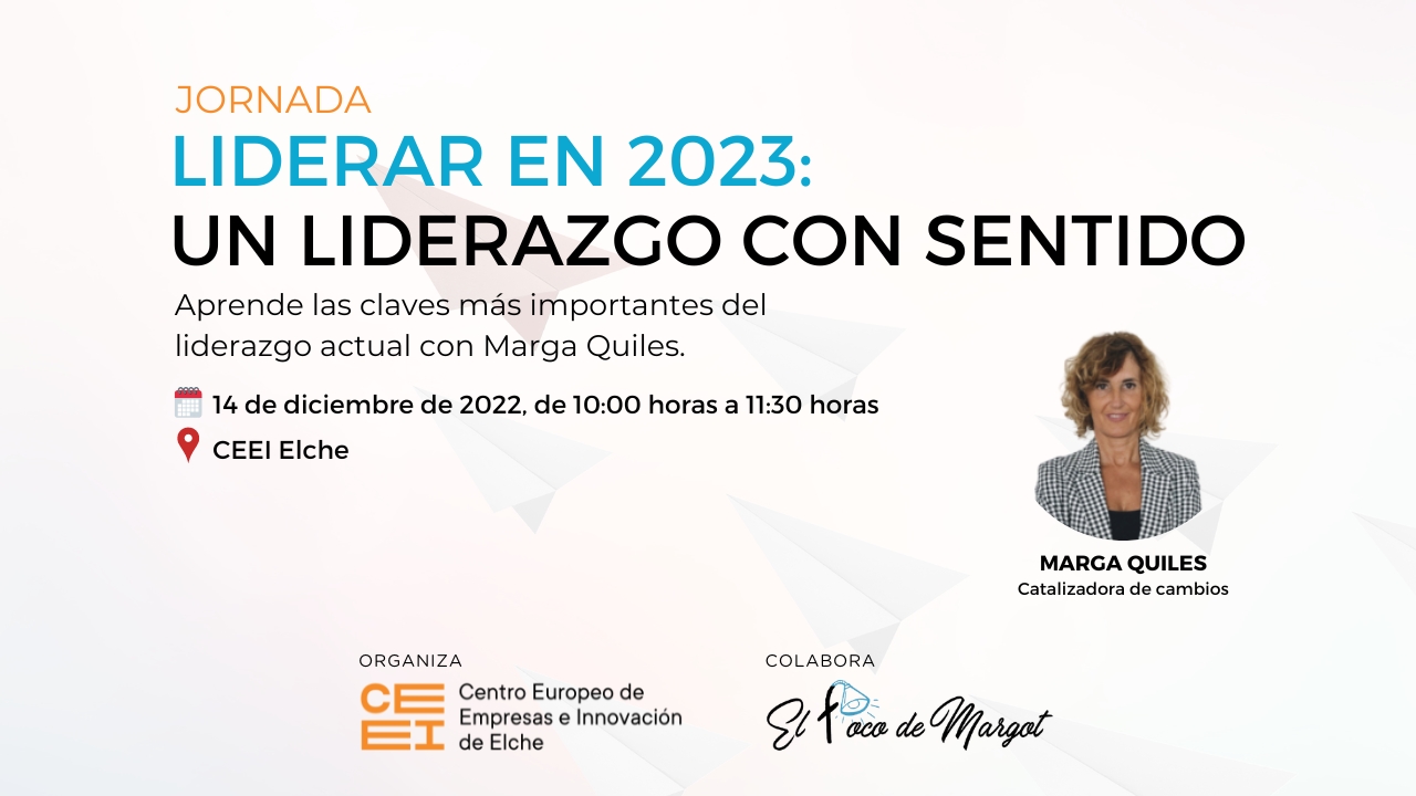 Jornada: "Liderar en 2023. Un liderazgo con sentido"