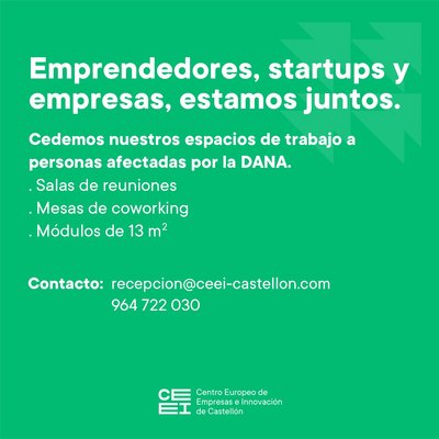 CEEI Castell�n  pone a disposici�n de las empresas afectadas por la DANA sus instalaciones