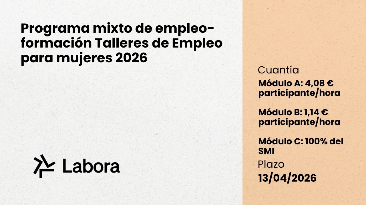 Programa mixto de empleo-formaci�n Talleres de Empleo para mujeres 2026