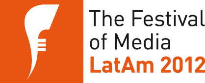 The Festival of Media LatAm 2012