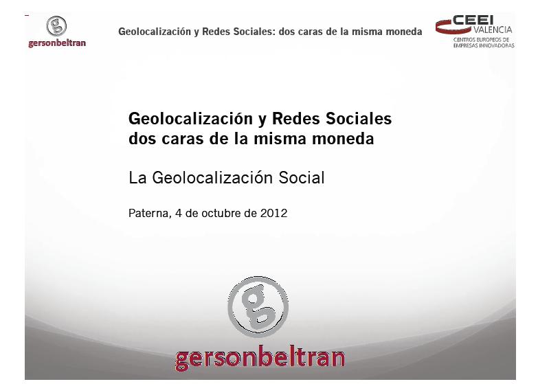 La Geolocalizaci�n Social: c�mo compartir la informaci�n desde lo local
