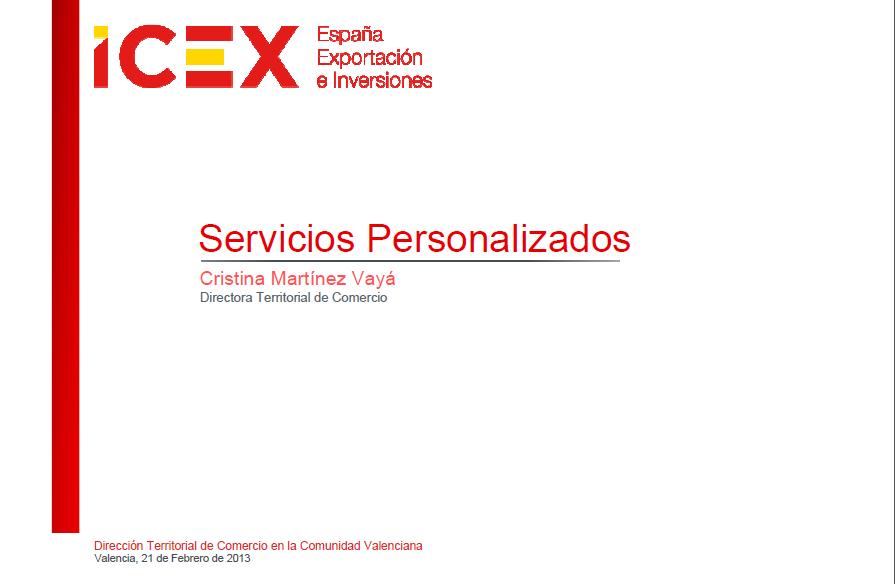 Programas de Apoyo a la Internacionalizaci�n de las Empresas 