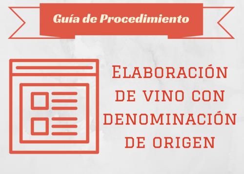 Gua Proc. Elaboracin de vino con Denominacin de Origen