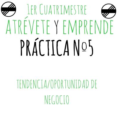 portada practica 5 atrevete y emprende 2015 1er cuat