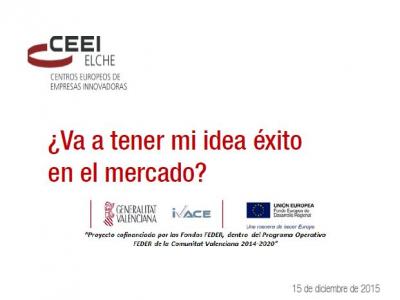�Va a tener mi idea �xito en el mercado?