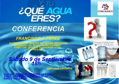 Y t�, �qu� agua eres?