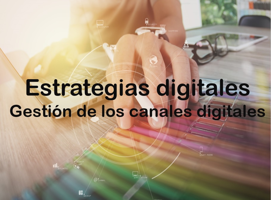 Cómo integrar la estrategia de Marketing digital en tu empresa