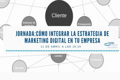 Jornada: C�mo integrar la estrategia de Marketing digital en tu empresa
