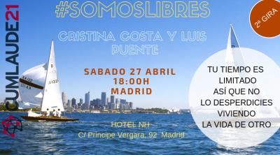 #SOMOSLIBRES 2� GIRA - MADRID