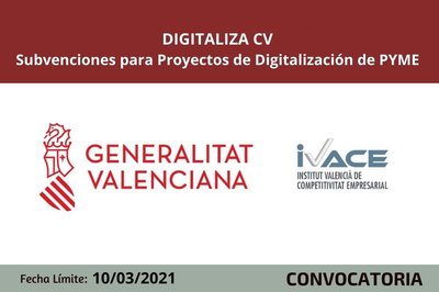 DIGITALIZA CV - Subvenciones para Proyectos de Digitalización de PYME 2021
